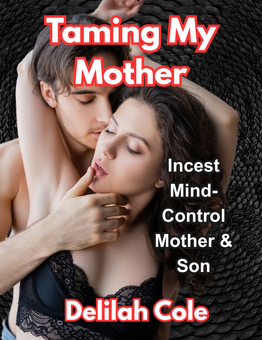 Taming My Mother