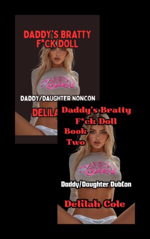 Daddy's Bratty F*ck Doll Duet
