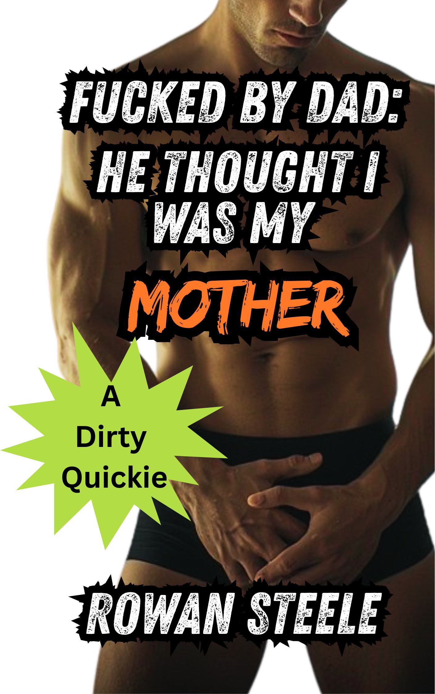 Fucked By Dad: He Thought I Was My Mother
